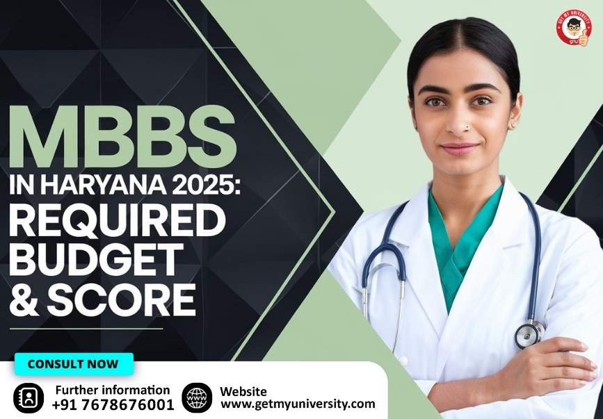 MBBS in Haryana 2025: Required Budget & Score